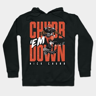 Nick Chubb Cleveland Chubb Em Down Hoodie